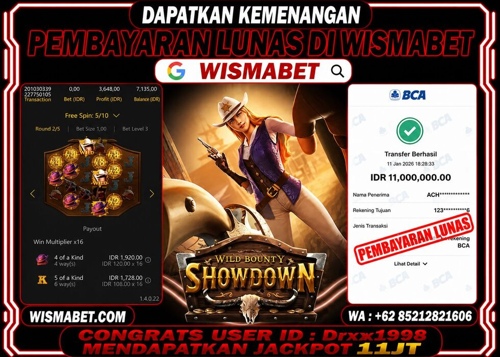 Wismabet - BUKTI KEMENANGAN Wild Bounty Showdown Rp11,000,000,- LUNAS